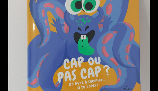Livre d'éveil - Cap ou pas cap?