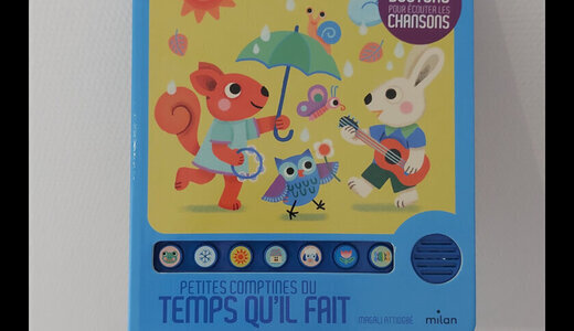 Livre sonore - Petites comptines du temps qu'il fait